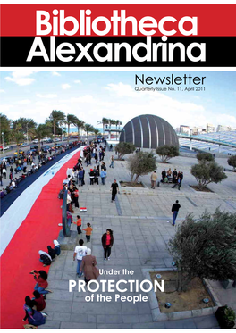 Protection of the People Contents Bibliotheca Alexandrina Newsletter Quarterly Issue No