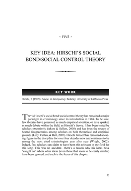 Key Idea: Hirschi's Social Bond/Social Control Theory