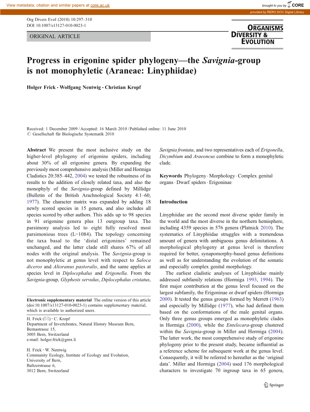 Progress in Erigonine Spider Phylogeny—The Savignia-Group Is Not Monophyletic (Araneae: Linyphiidae)