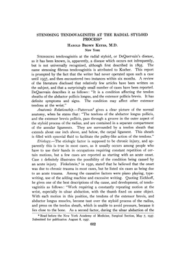 Stenosing Tendovaginitis at the Radial Styloid Process* Harold Brown Keyes, M.D