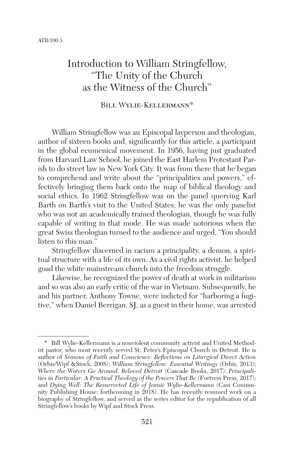 Introduction to William Stringfellow, “The Unity of the Church As the Witness of the Church”