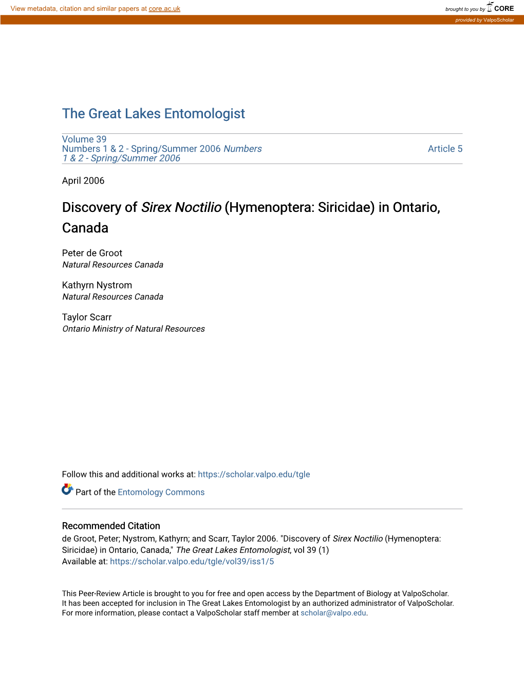 Discovery of Sirex Noctilio (Hymenoptera: Siricidae) in Ontario, Canada