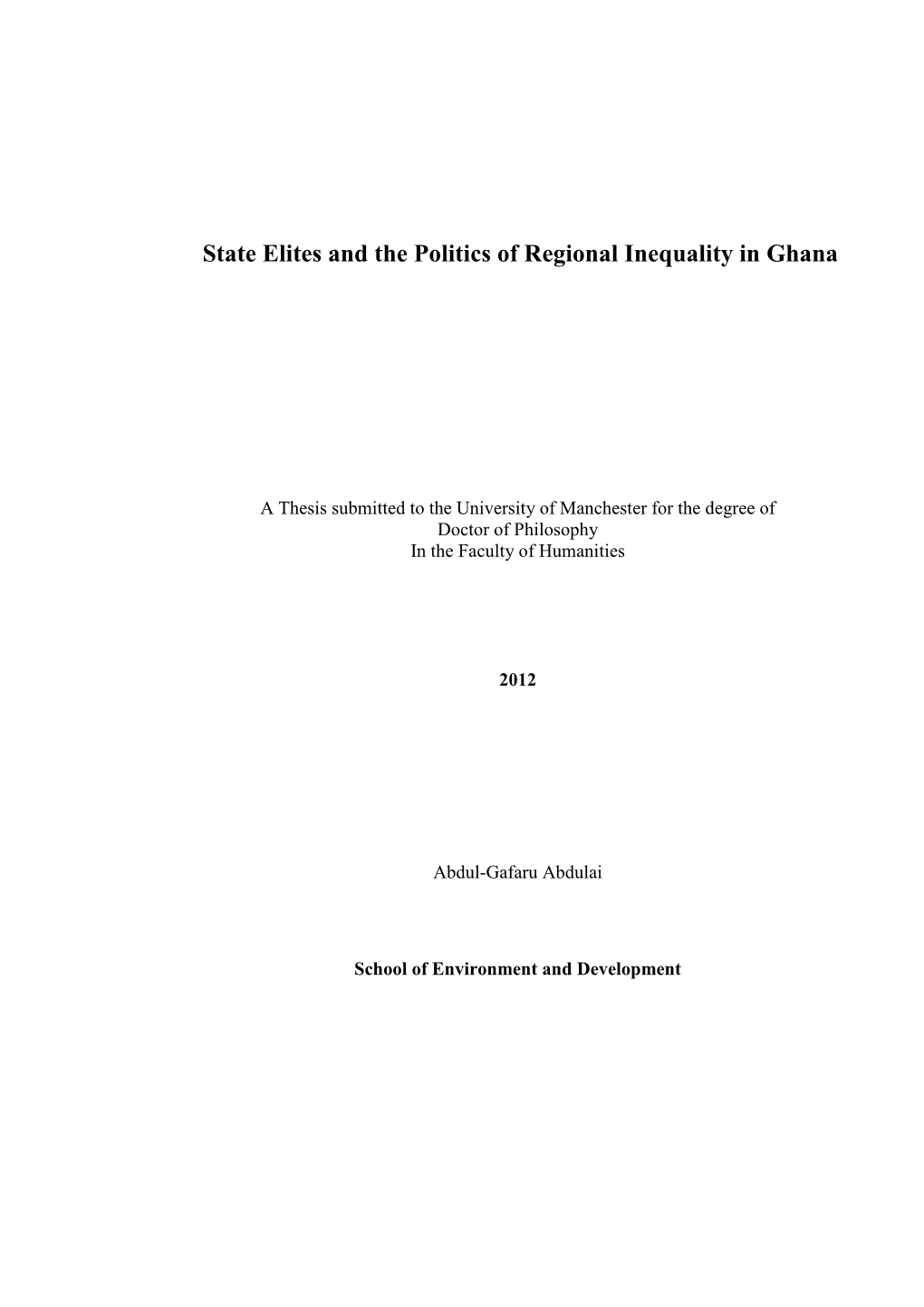 State Elites and the Politics of Regional Inequality in Ghana