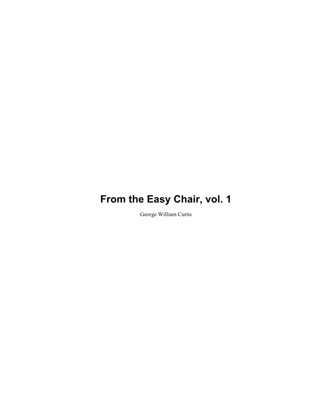 From the Easy Chair, Vol. 1
