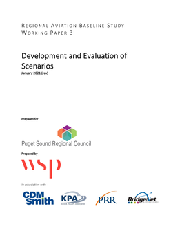 Regional Aviation Baseline Study: Working Paper 3 Development and Evaluation of Scenarios Contents