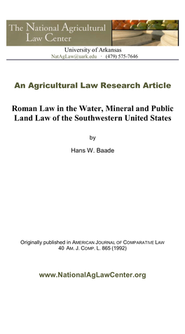 Roman Law in the Water, Mineral and Public Land Law of the Southwestern United States