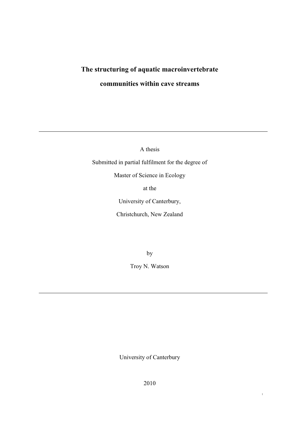 The Structuring of Aquatic Macroinvertebrate Communities Within Cave Streams