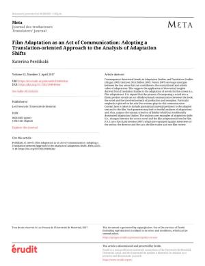 Film Adaptation As an Act of Communication: Adopting a Translation-Oriented Approach to the Analysis of Adaptation Shifts Katerina Perdikaki