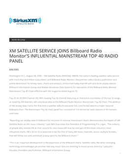 XM SATELLITE SERVICE JOINS Billboard Radio Monitor's INFLUENTIAL MAINSTREAM TOP 40 RADIO PANEL