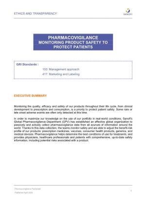 Pharmacovigilance Monitoring Product Safety to Protect Patients