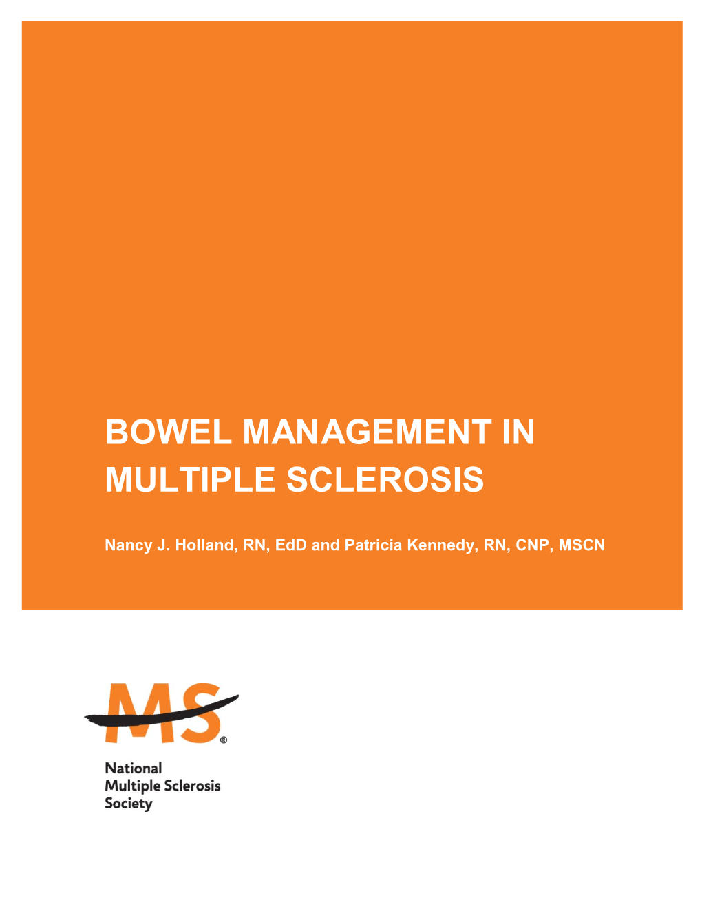 Bowel Management in Multiple Sclerosis