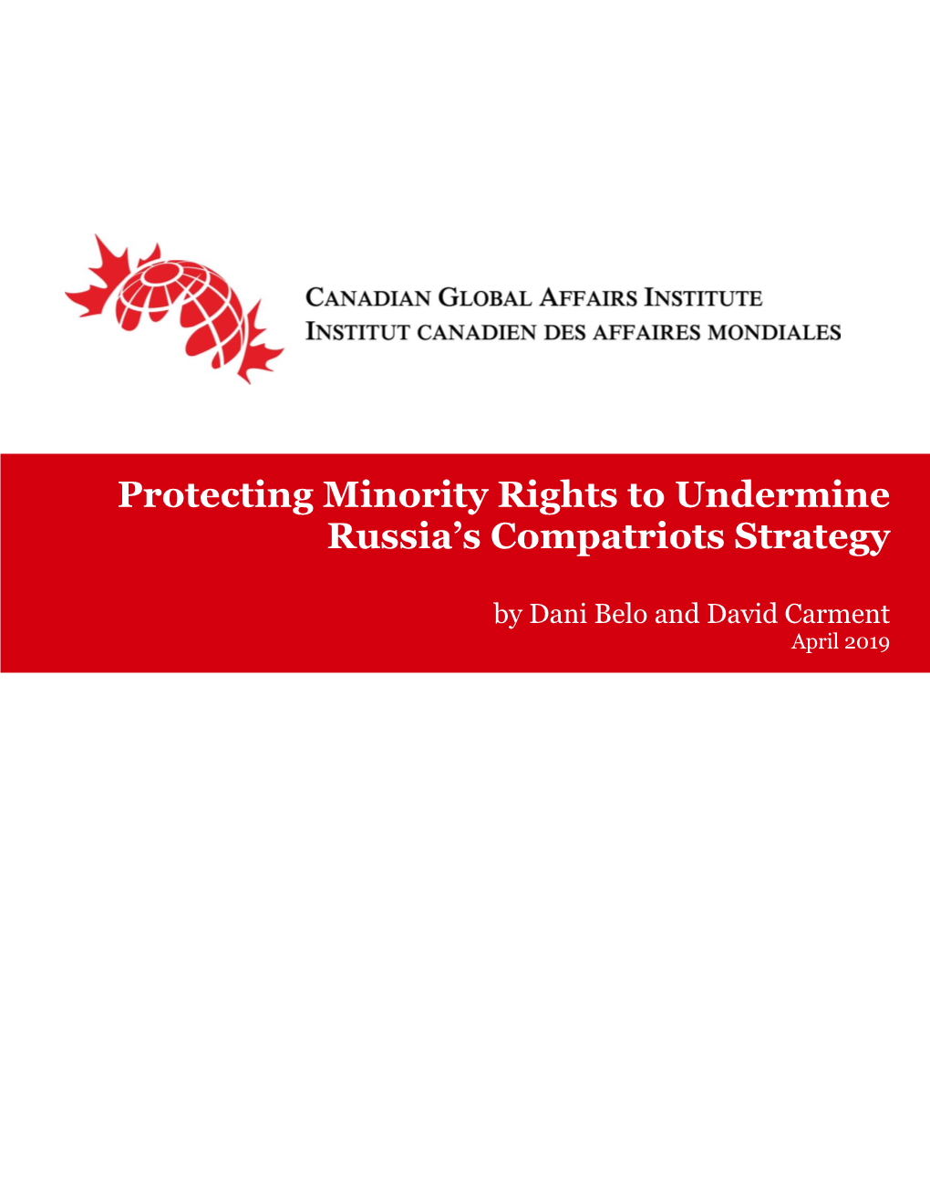 Protecting Minority Rights to Undermine Russia's