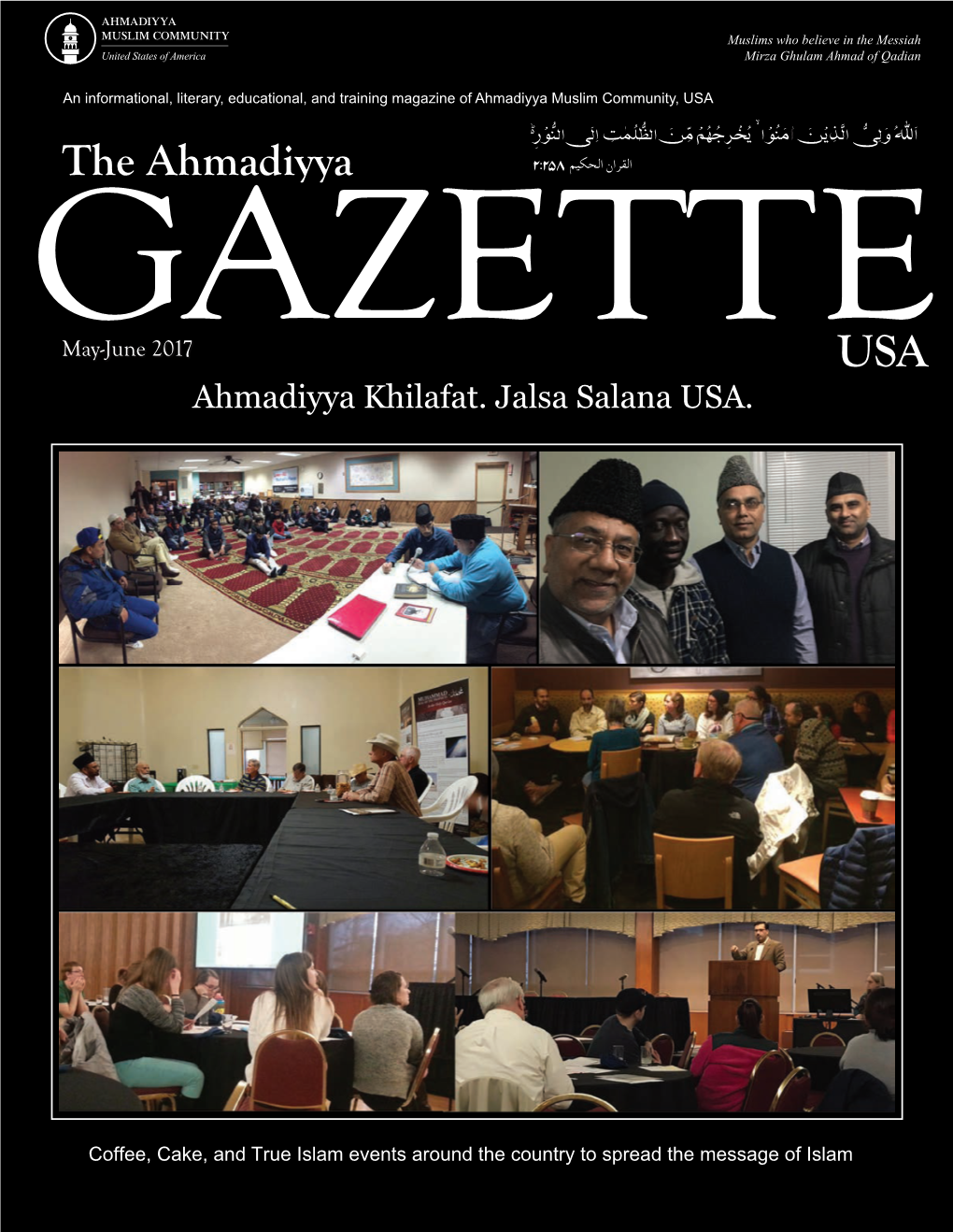 May-June 2017 USA � ��� �ا�� ٢٠١٦ Ahmadiyya Khilafat