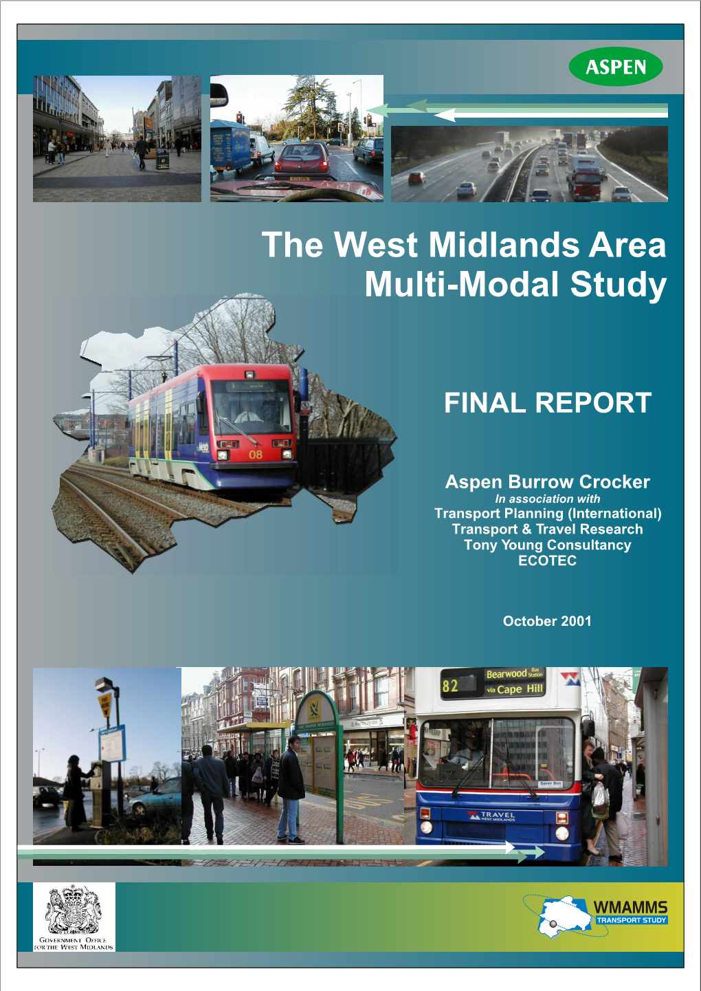 The West Midlands Area Multi-Modal Study