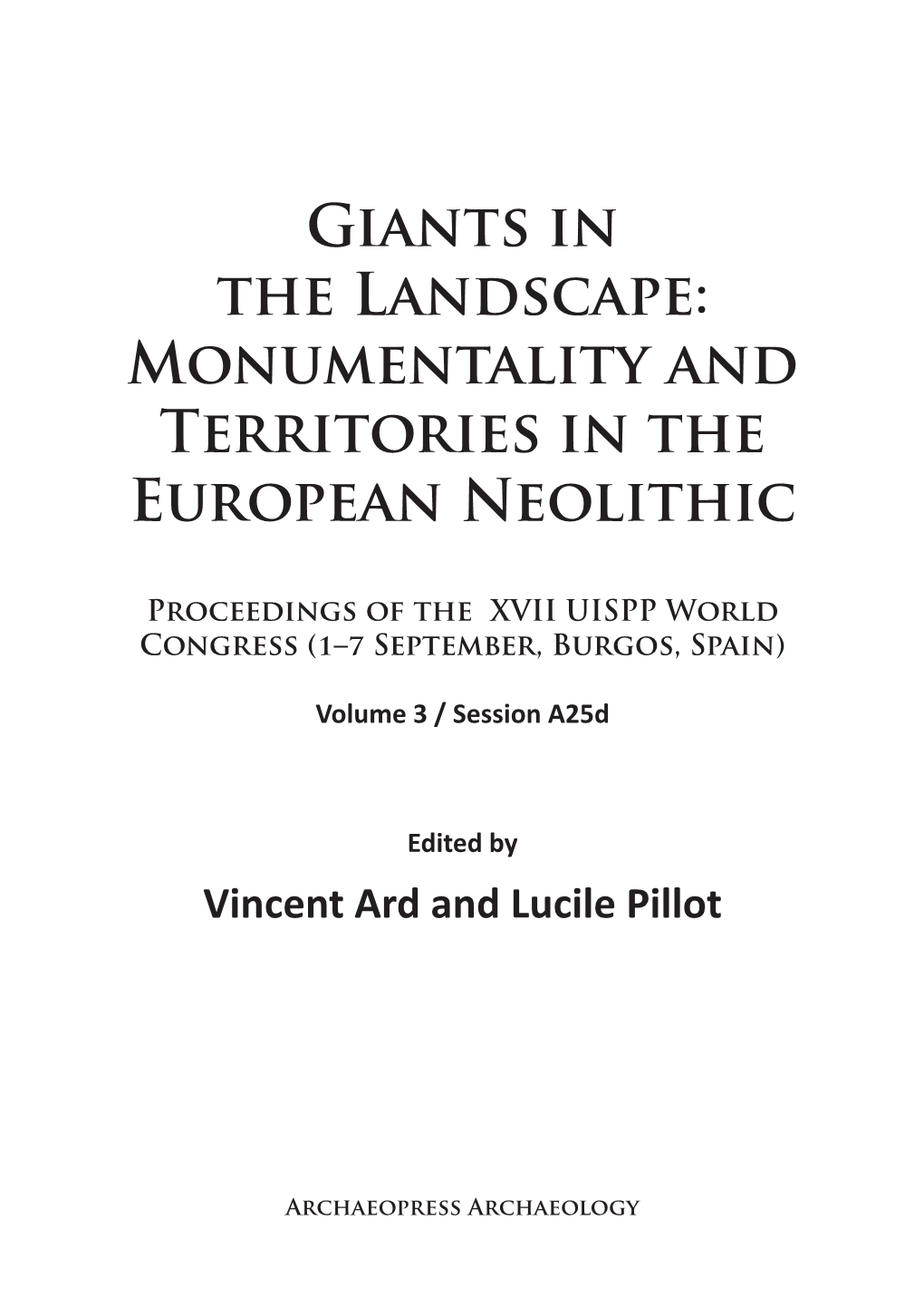 Monumentality and Territories in the European Neolithic