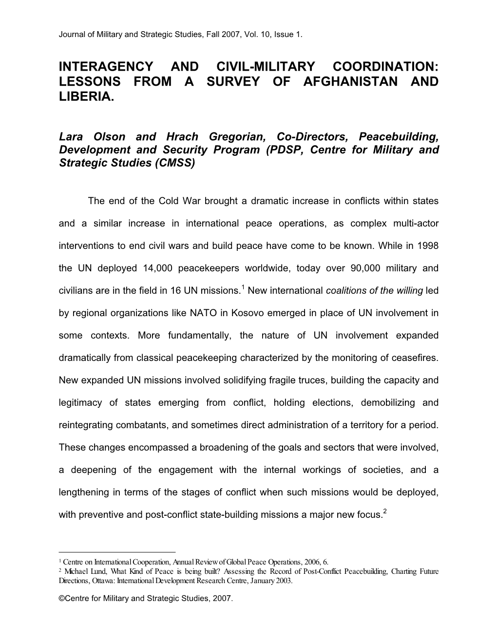 Interagency and Civil-Military Coordination: Lessons from a Survey of Afghanistan and Liberia