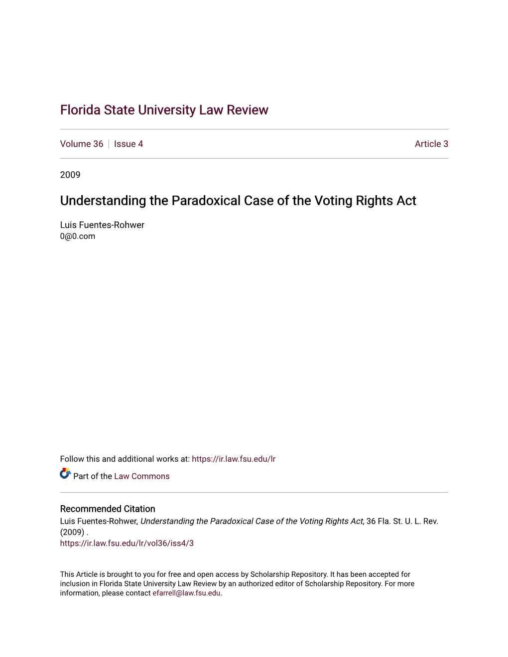 Understanding the Paradoxical Case of the Voting Rights Act