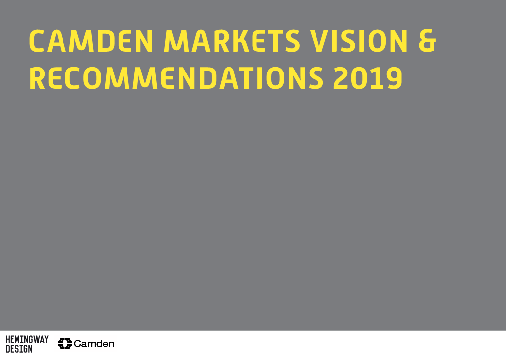 Camden Street Markets Vision & Recommendations