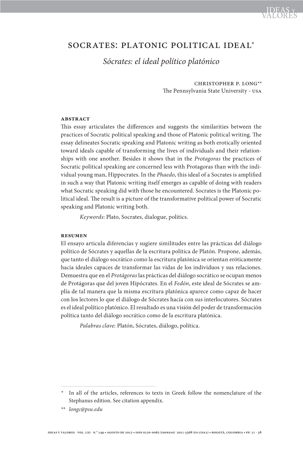 Socrates: Platonic Political Ideal* Sócrates: El Ideal Político Platónico