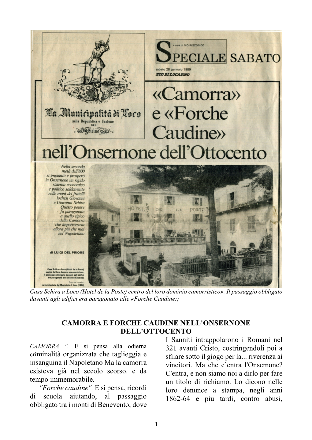 CAMORRA E FORCHE CAUDINE NELL'onsernone DELL'ottocento I Sanniti Intrappolarono I Romani Nel CAMORRA 