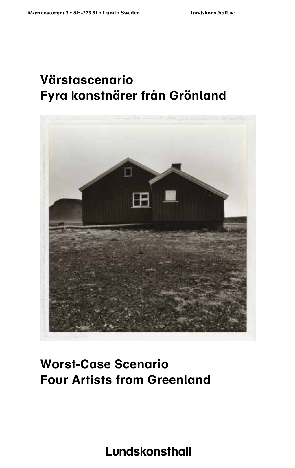 Värstascenario Fyra Konstnärer Från Grönland Worst-Case Scenario Four Artists from Greenland