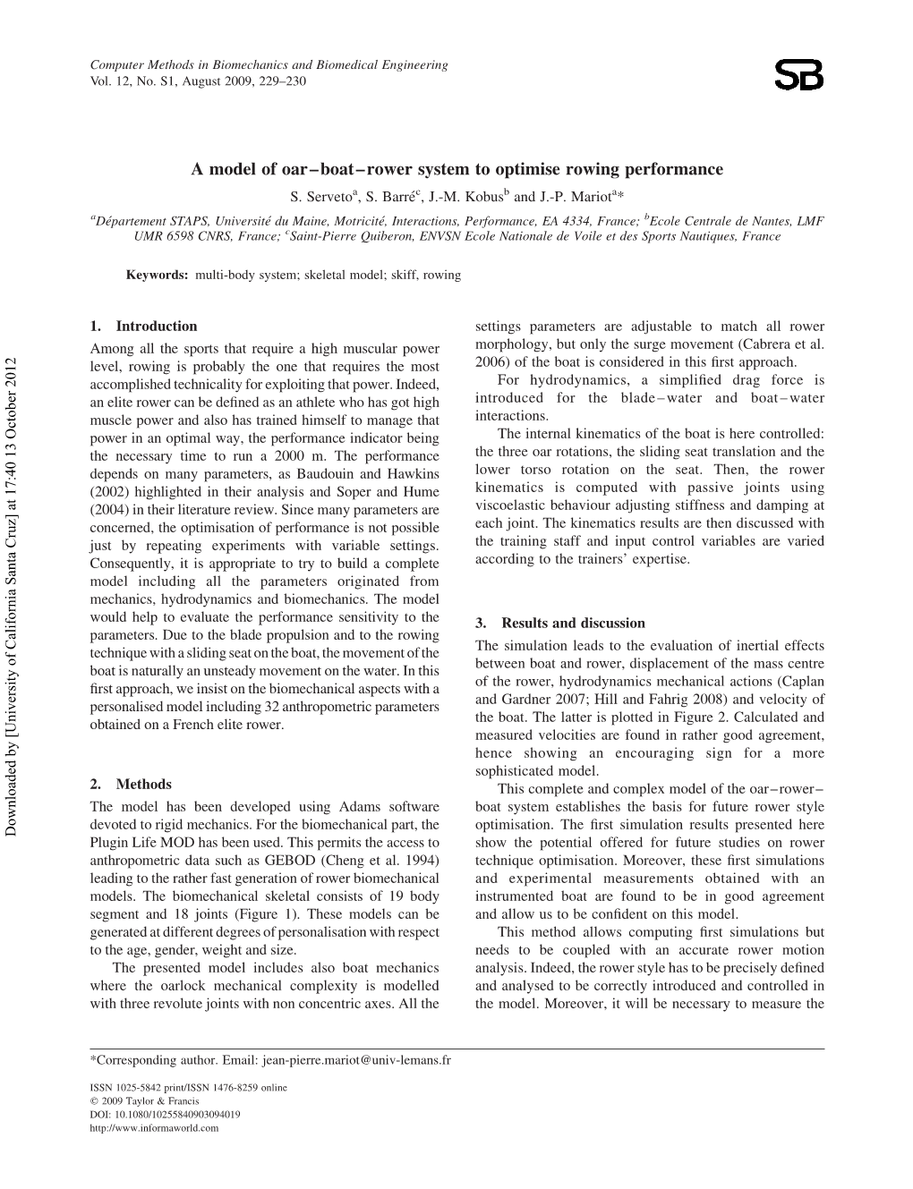 A Model of Oar–Boat–Rower System to Optimise Rowing Performance S