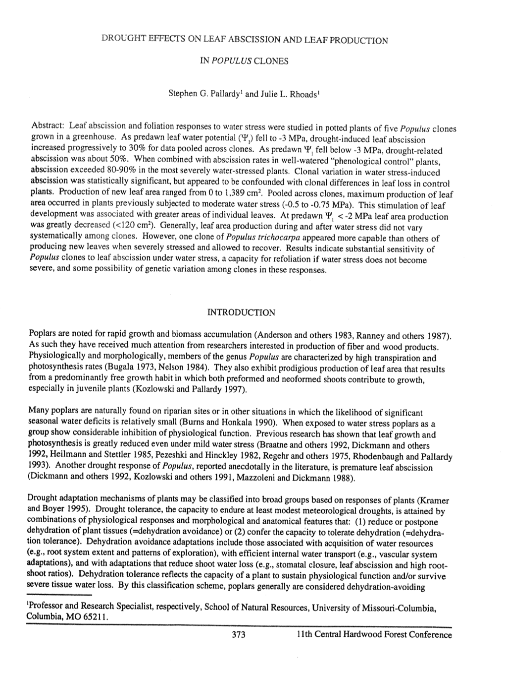 Drought Effects on Leaf Abscission and Leaf Production