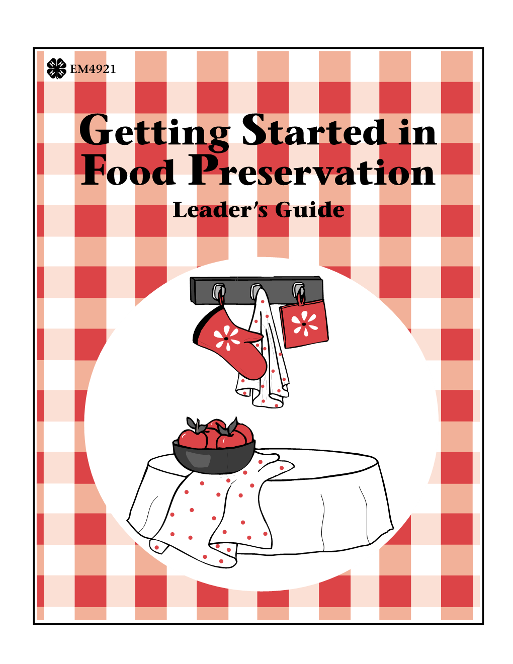 Getting Started in Food Preservation