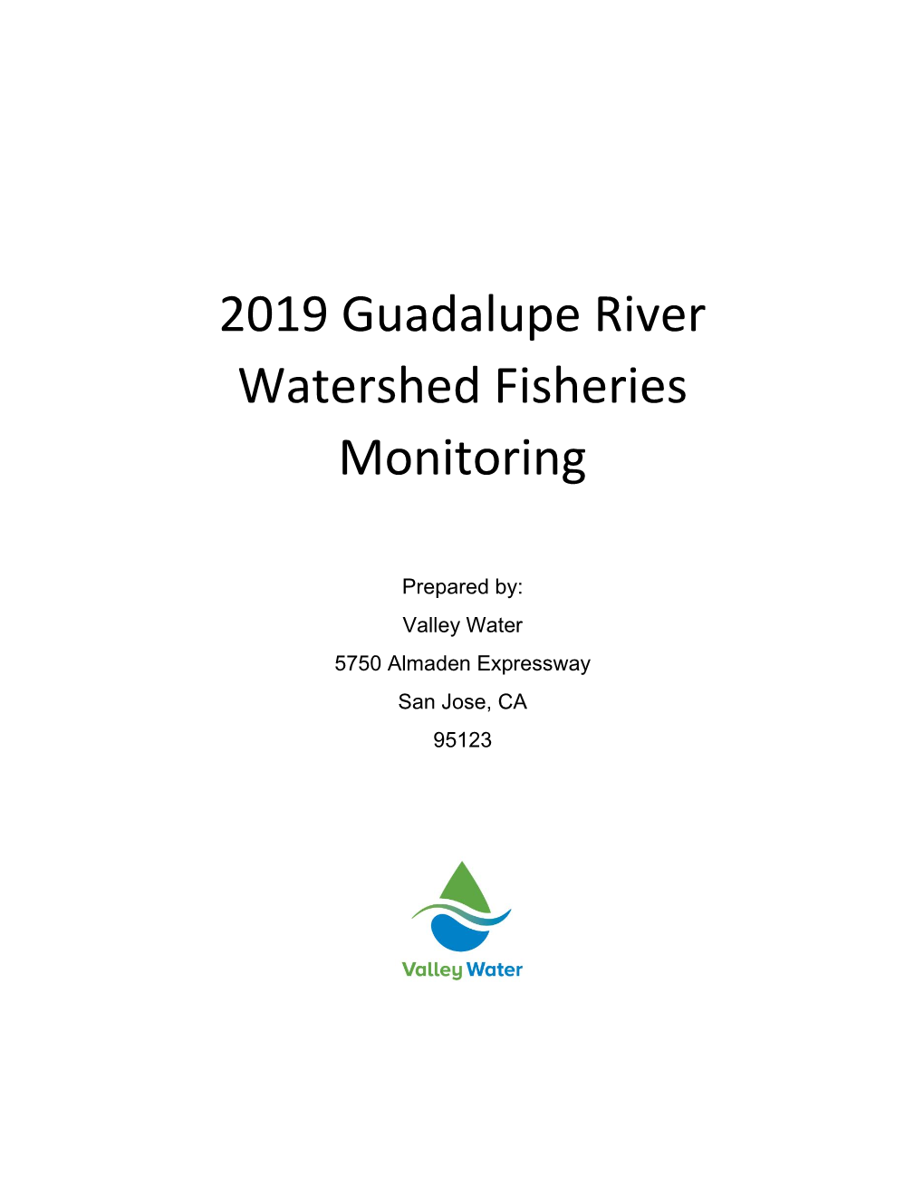 2019 Guadalupe River Watershed Fisheries Monitoring