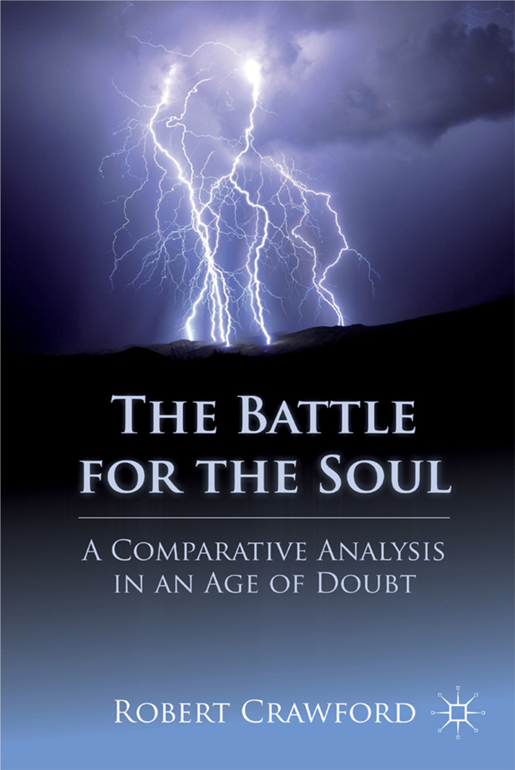 The Battle for the Soul