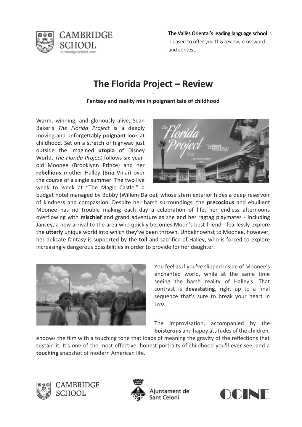 The Florida Project – Review - Fantasy and Reality Mix in Poignant Tale of Childhood