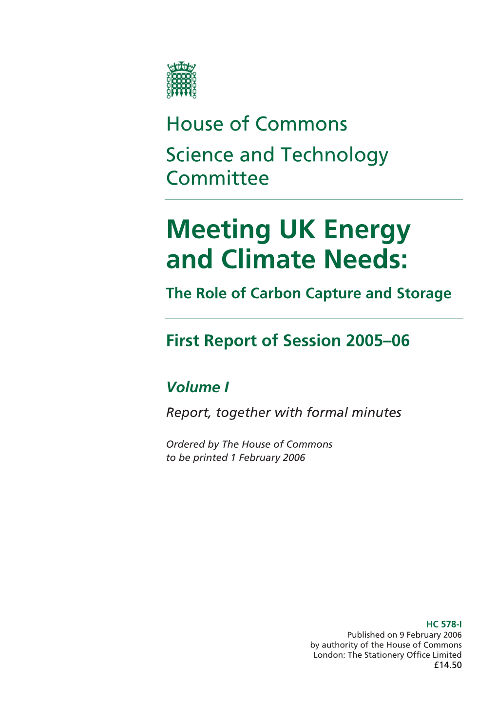 Meeting UK Energy and Climate Needs: the Role of Carbon Capture and Storage