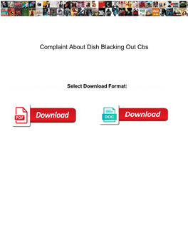 Complaint About Dish Blacking out Cbs