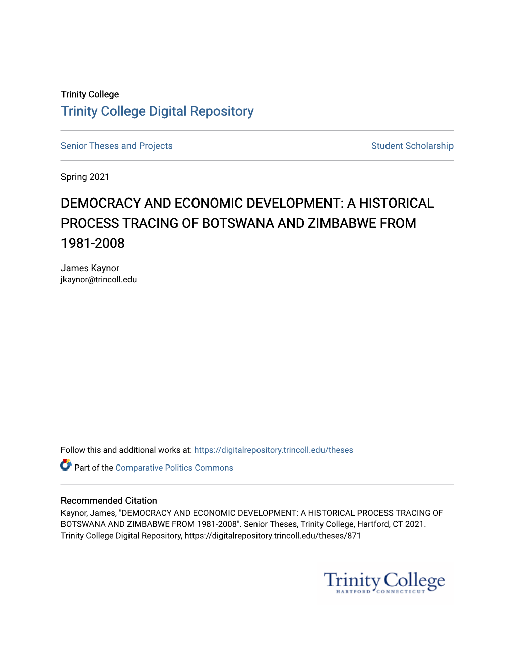 Democracy and Economic Development: a Historical Process Tracing of Botswana and Zimbabwe from 1981-2008