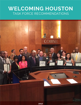 Welcoming-Houston-Task-Force-Recommendations FINAL 01-18-17.Pdf