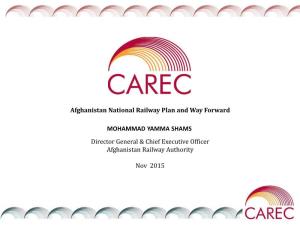 Afghanistan National Railway Plan and Way Forward