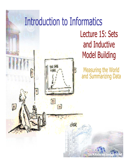 Lecture 15: Sets and Inductive Model Building