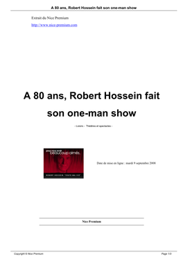 A 80 Ans, Robert Hossein Fait Son One-Man Show