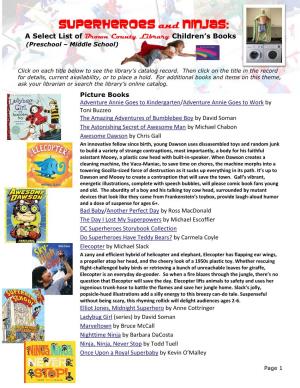 Superheroes and Ninjas: a Select List of Brown County Library Children’S Books (Preschool – Middle School)