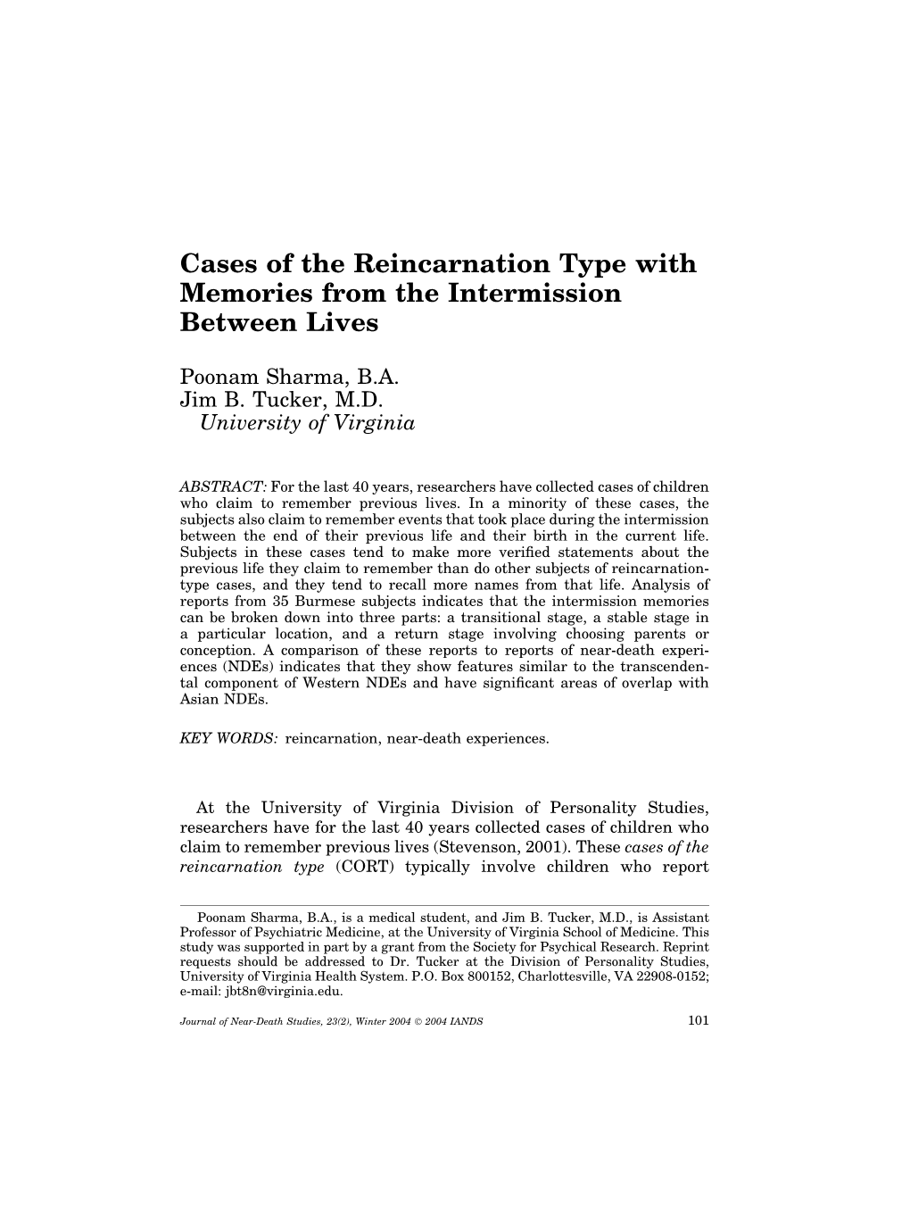 Cases of the Reincarnation Type with Memories from the Intermission Between Lives