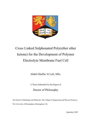 Cross Linked Sulphonated Poly(Ether Ether Ketone) for the Development of Polymer Electrolyte Membrane Fuel Cell