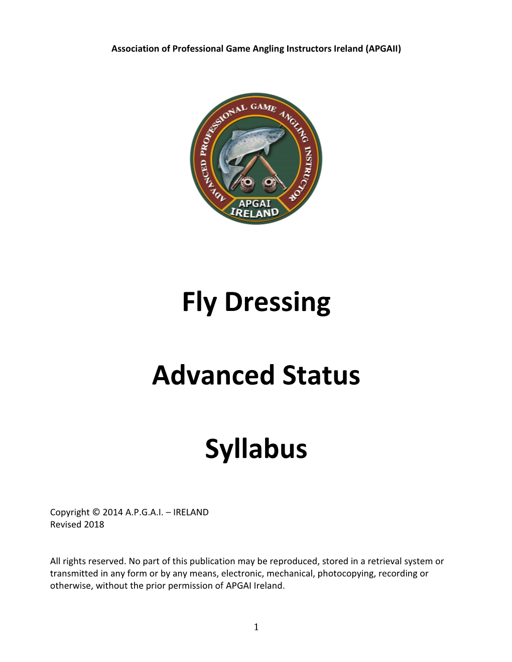 Fly Dressing Advanced Status Syllabus