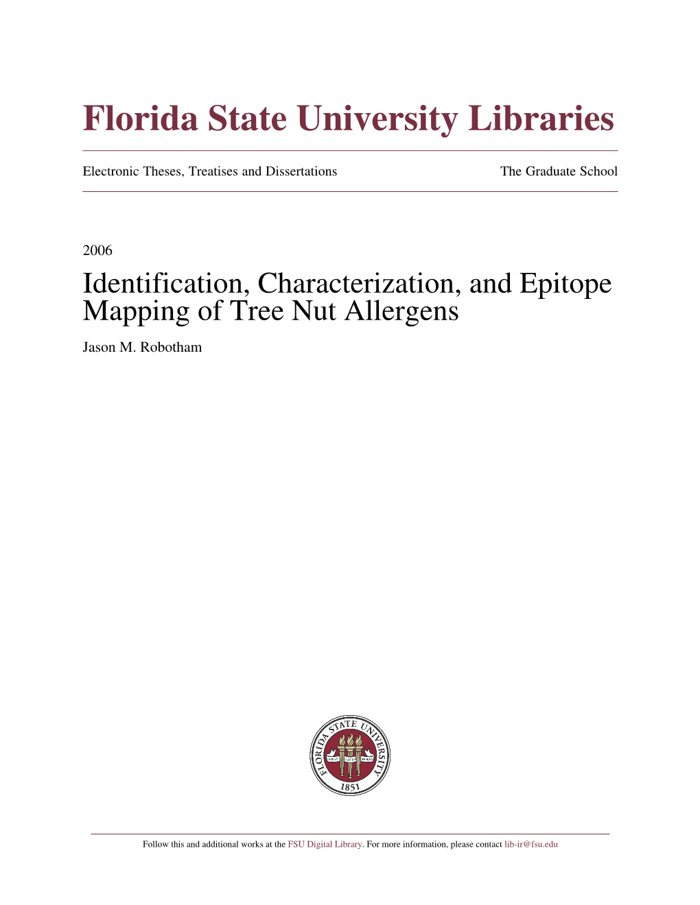 Identification, Characterization, and Epitope Mapping of Tree Nut Allergens Jason M