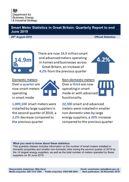 Smart Meter Statistics in Great Britain: Quarterly Report to End June 2019 29Th August 2019 Official Statistics