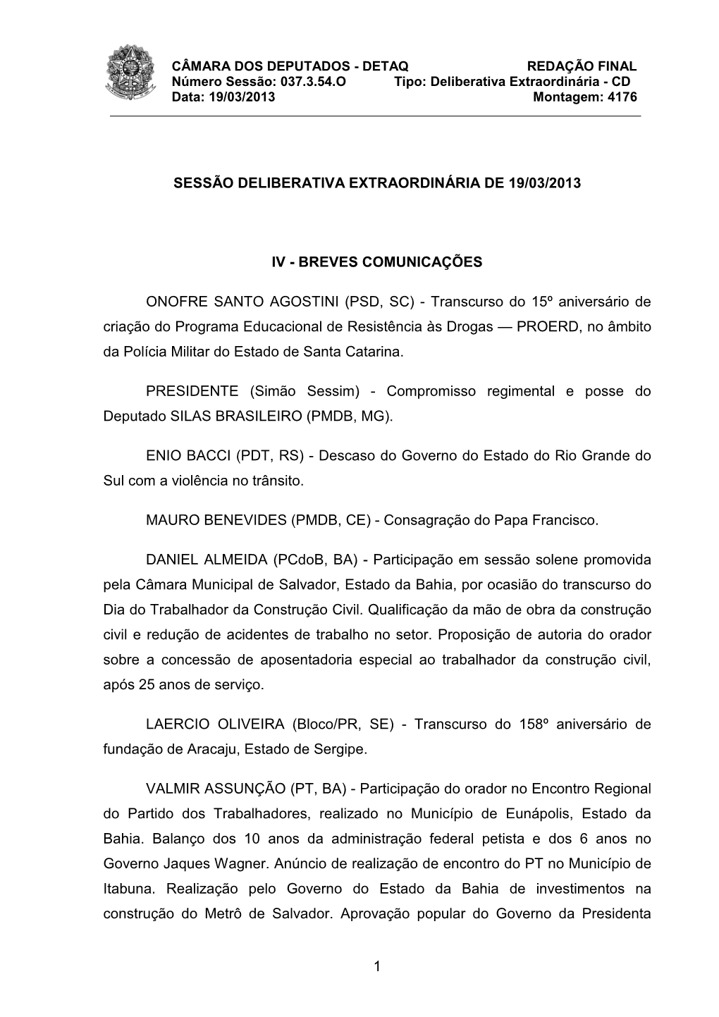 1 Sessão Deliberativa Extraordinária De 19/03/2013 Iv