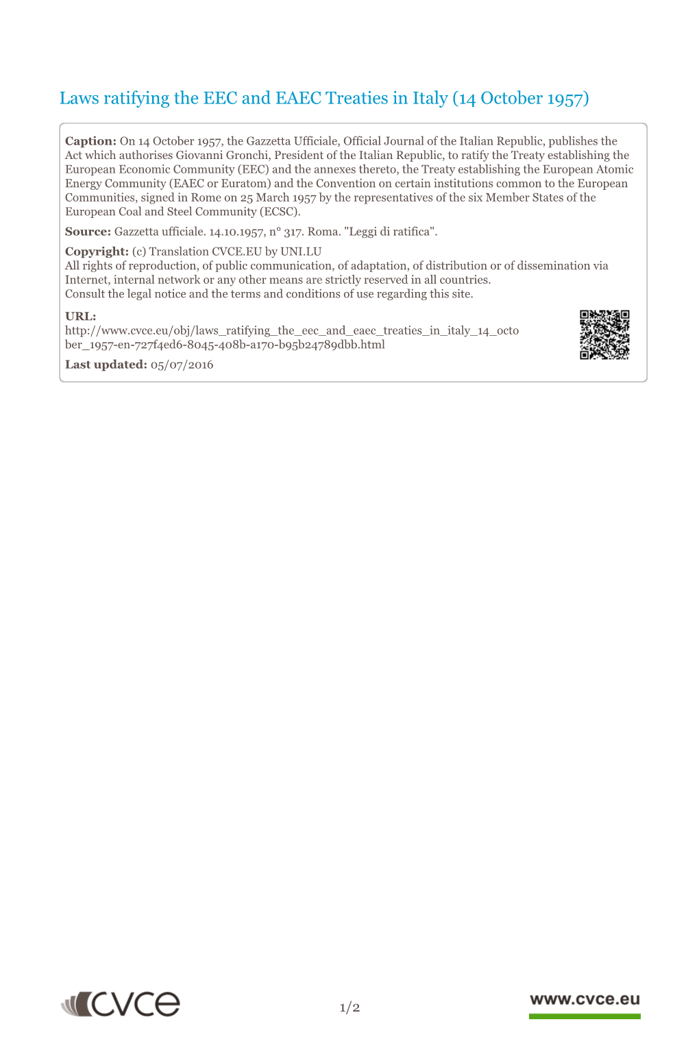 Laws Ratifying the EEC and EAEC Treaties in Italy (14 October 1957)