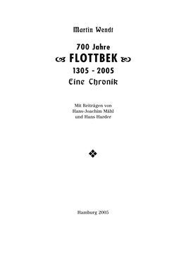 Flottbek Chronik 2009 Privatdruck.Qxd