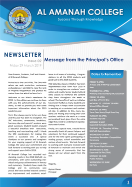 NEWSLETTER Issue 02 Message from the Principal’S Office Friday 29 March 2019