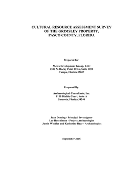 Cultural Resource Assessment Survey of the Grimsley Property, Pasco County, Florida