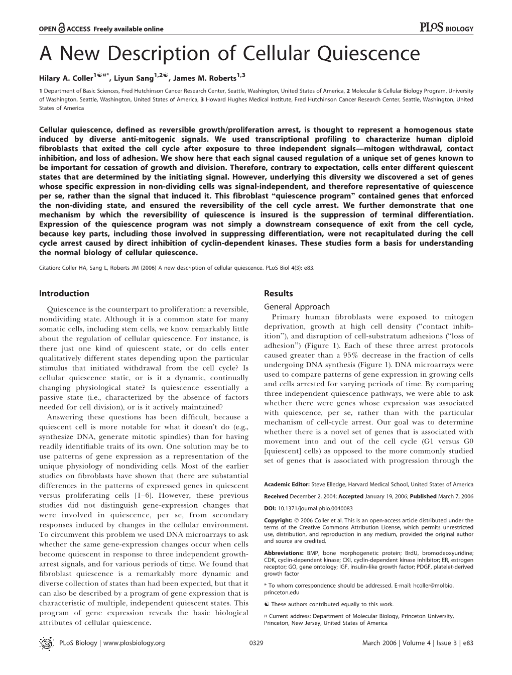 A New Description of Cellular Quiescence